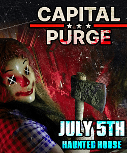 Capital Purge Event, July 5th