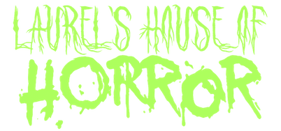 Laurel's House of Horror and Escape Room